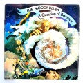 The Moody Blues, A Question of Balance LP