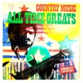 Country Music, All Time Greats LP