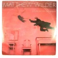 Matthew Wilder, Bouncin` Off The Walls LP, VG+
