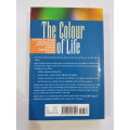 The Colour of Life by Judith Collins
