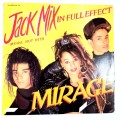 Mirage, Jack Mix in Full Effect LP, VG+