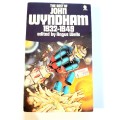 The Best of John Wyndham 1932-1949 edited by Angus Wells