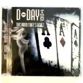 D-Day 4-Ever  The Hand That`s Dealt CD