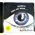 Koos Du Plessis, Skadu`s Teen Die Muur CD