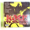 Rock Til You Drop Volume 2, 2 x CD