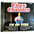 Disco Classics, I`m On Fire CD