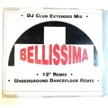 Bellissima, Bellissima CD single