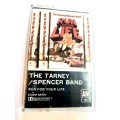 The Tarney/Spencer Band, Run For Your Life Cassette
