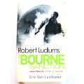 Robert Ludlum`s The Bourne Sanction by Eric Van Lustbader