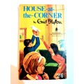 House At The Corner by Enid Blyton, 1968