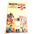 The Famous Five, Five Have A Wonderful Time by Enid Blyton, 1984