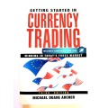Currency Trading by Michael Duane Archer, Third Edition