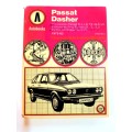 Passat Dasher 1973-82, Owners Workshop Manual, Autobooks