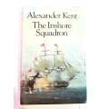The Inshore Squadron by Alexander Kent, 1978 Hardcover