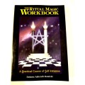 The Ritual Magic Workbook by Dolores Ashcroft-Nowicki