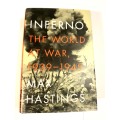 Inferno, The World at War, 1939-1945 by Max Hastings