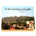 In The Footsteps of Gandhi by Alkis Doucakis, Signed