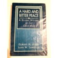 A Hard and Bitter Peace by Edward H. Judge & John W. Langdon