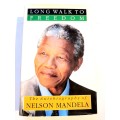 Long Walk to Freedom, The Autobiography of Nelson Mandela