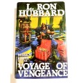 L. Ron Hubbard, Voyage of Vengeance, Mission Earth Volume 7, 1st UK Edition, HC