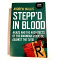 Stepp`d in Blood by Andrew Wallis
