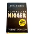 Capitalist Nigger by Chika Onyeani
