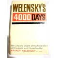 Welensky`s 4000 Days by Sir Roy Welensky
