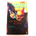 The Desires the Moth by Margaret Murphy, Hardcover