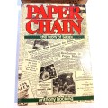 Paper Chain, The Story of Sappi by Anthony Hocking, Hardcover