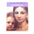 The Life and Times of Raphael, Portraits of Greatness, HC