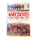 Anecdotes of the Anglo-Boer War by Rob Milne