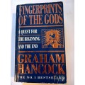 Fingerprints of the Gods, A Quest for the Beginning and the End by Graham Hancock