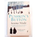 Pushkin`s Button by Serena Vitale