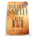 The Quest by Wilbur Smith, Hardcover 2007