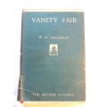 Vanity Fair, A Novel Without a Hero by W.M. Thackeray published by Thomas Nelson & Sons