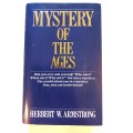 Mystery of the Ages by Herbert W. Armstrong