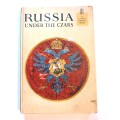 Russia Under the Czars, Henry Moscow