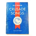 Crusade Songs, Billy Graham compiled  by Cliff Barrows, Sheetmusic