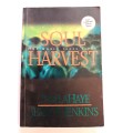 Soul Harvest, The World Takes Sides by Tim Lahaye and Jerry B. Jenkins