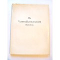 Die Voortrekkermonument, Pretoria, Amptelike Gids, Hardcover