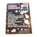 George Gershwin Song Book, Sheet Music