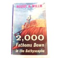 2,000 Fathoms Down in the Bathyscaphe by Houot & Willm, 1955