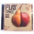 Flat Stanley, Between 2wo Worlds CD