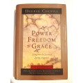 Power, Freedom and Grace by Deepak Chopra, signed