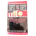 Spy vs Spy by Ronald Kessler