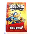 Dog Man, Brawl of the Wild by Dav Pilkey
