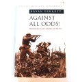 Against All Odds by Bryan Perrett