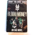Blood Money, An SAS Novel by Johnny `Two Combs` Howard