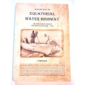 In Search of an Equatorial Water Highway by Lynne Ras, signed