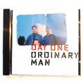 Day One, Ordinary Man CD, UK